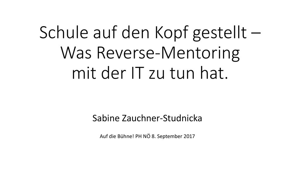 Schule Auf Den Kopf Gestellt Was Reverse Mentoring Ppt Herunterladen